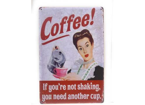 product image for Funny Coffee Sign - If you are not shaking, you need another coffee
